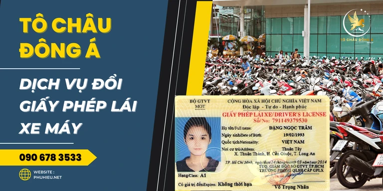 Dịch vụ đổi giấy phép lái xe máy tại Đồng Nai