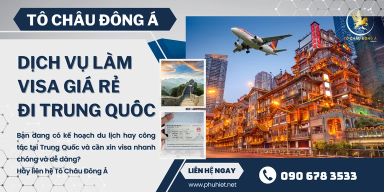 Làm Visa đi Trung Quốc tại Bắc Ninh