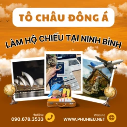 Dịch vụ làm hộ chiếu nhanh tại Ninh Bình